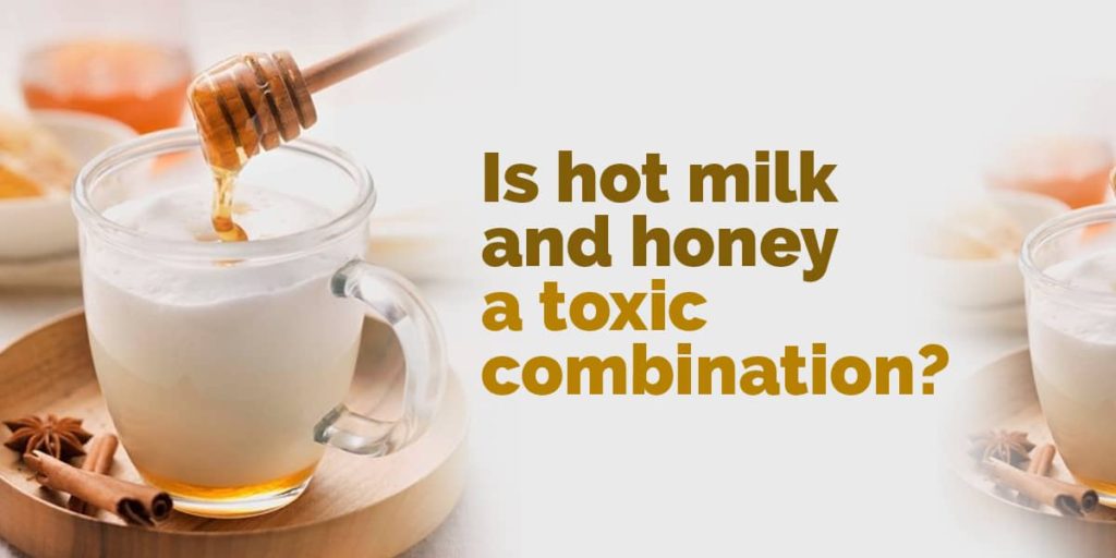 Hot Milk and Honey: Fact vs Fiction on Safety - Dr. Brahmanand Nayak